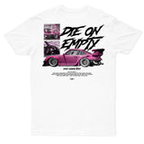 (New) Die on Empty Tee - White